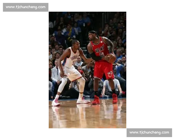 NBA热火对阵雷霆圣诞大战回顾与对抗焦点解析及历史意义展望